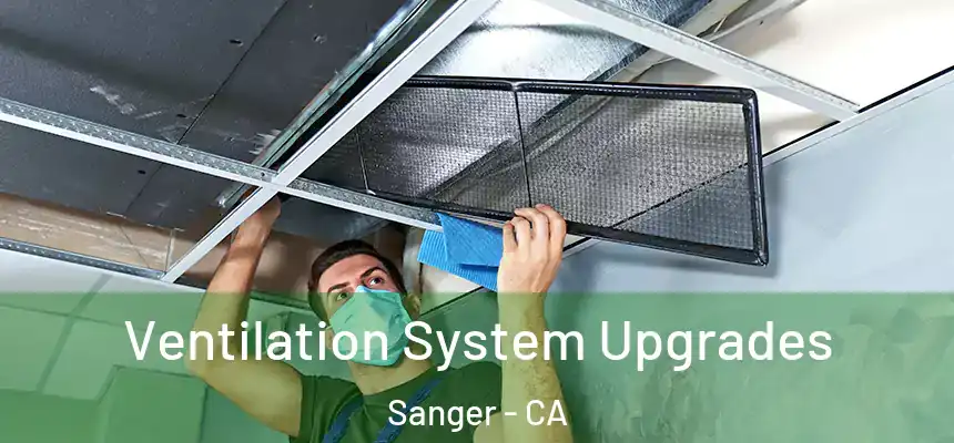  Ventilation System Upgrades Sanger - CA